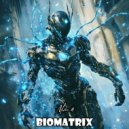 Biomatrix - Matrix 4 ()