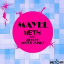 Mayel & Depast - Meth