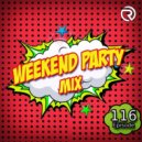 DJ Ramirez - Weekend Party Mix 116