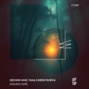 Second Sine & Yana Chernysheva - Endless Hope (Extended Mix)