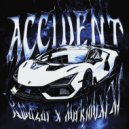 Kwazar? & DVRK!NVXRTXR - ACCIDENT ()