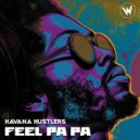 Havana Hustlers - Feel Pa Pa (Original Mix)