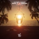 Maynørr, Manunt, sunsett. - Was It A Dream (Extended Mix)