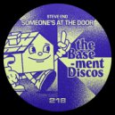 Steve End - Someone\'s At The Door (Original Mix)