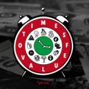 Vangeliez, D:Sign, DRS - Times Of Value