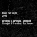 Gremlinz, STRANJAH - Clapback (Original Mix)
