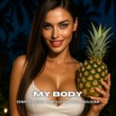Zonatto & Selle & Marcelo Santiago & Saulkenn - My Body (Extended Mix)