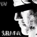 We Are Legion - Subliminal