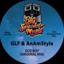 GLF & AnAmStyle - Old Boy