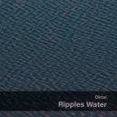Oktai - Ripples Water ()