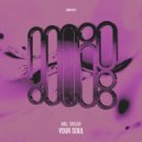 Will Taylor (UK) - Your Soul (Original Mix)