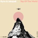 Ryno & Jekapeli - Top Of The World (Original Mix)