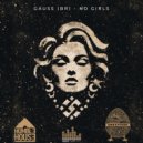 Gauss (BR) - No Girls ()