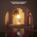 Duce, TMPST, Idun Nicoline - Far Far Away (Extended Mix)