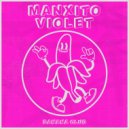 Manxito - Violet (Original Mix)