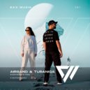 Airsand, TuraniQa, Airsand & TuraniQa - Everybody\'s Free (Hiwater Extended Remix)
