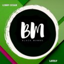 Lenny Cesar - Lately (Original Mix)
