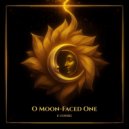 E-COSMIC - O Moon-Faced One ()