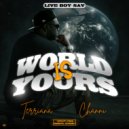 LIVE BOY SAV & Terriana & CHANNI - WORLD IS YOURS