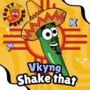 Vkyng - Shake that ()