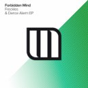 Forbidden Mind - Dance Alarm