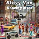 Stevy Vee - Dancing Disco