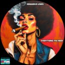 Demarkus Lewis - Everything You Need (Radio Edit)