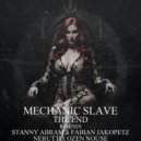 Mechanic Slave - The End