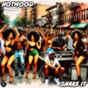 Hotmood - Shake It (Original Mix)