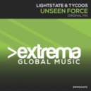 Lightstate, Tycoos - Unseen Force