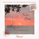 Palm Monkey, The Palm Tree Boy & Feel On Eel - Coastline Dreams (Original Mix)