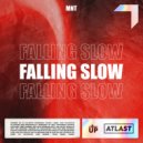 MNT - Falling Slow (Original Mix)