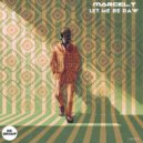 Marcel.T - Let me be raw (Original Mix)