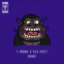 T-Phonic & Flex Effect - Skanky
