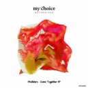 Modelers - Come Together