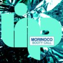 Morinoco - Booty Call