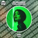 Clubwave - Follow Me