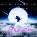 Mr. Black & Blue & CJ Stone - Heaven