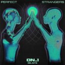 ON_1 - Perfect Strangers