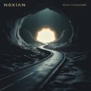 Noxian - Road To Nowhere (Original Mix)