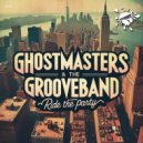 GhostMasters & The GrooveBand - Ride The Party (Original Mix)