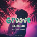 N.E.O.N, Di Mora, Fe Cipriano - Groove Esxplosion (Radio Edit)
