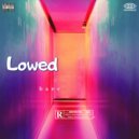 Baev - Lowed (Original Mix)