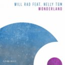Will Rad & NELLY TGM - Wonderland (Extended Mix)