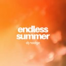 DJ Nodge - Endless Summer