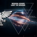 Moniqa Adams - Lost In Sound