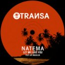Natema - Let me Love You feat Jay Macklin (Extended Mix)