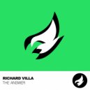 Richard Villa - The Answer (Original Mix)