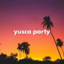 Yusca - Party 170 Summer Edition