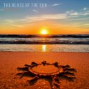Keep High - The Rease of the Sun (Original Mix)